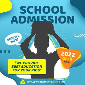 A promotional graphic for school admission features a silhouette of a child holding a book overhead, with phrases like Enroll Now and We provide best education for your kids, highlighted on a blue background inspired by social media trends.